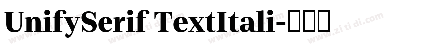 UnifySerif TextItali字体转换